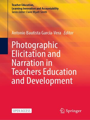 cover image of Photographic Elicitation and Narration in Teachers Education and Development
